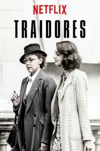 Traidores 1ª Temporada Completa